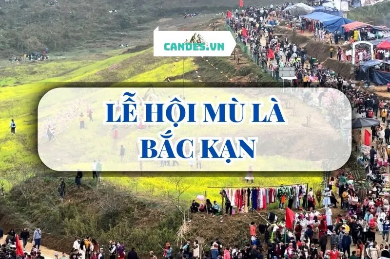LỄ HỘI MÙ LÀ BẮC KẠN